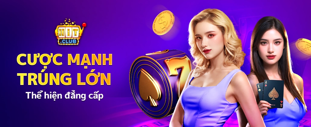 Banner quảng cáo HitClub trên nền tảng 555win
